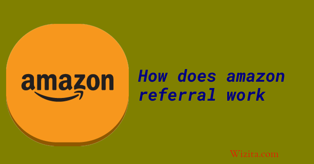 How does amazon referral work