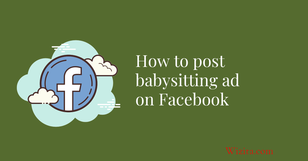 How to post babysitting ad on facebook