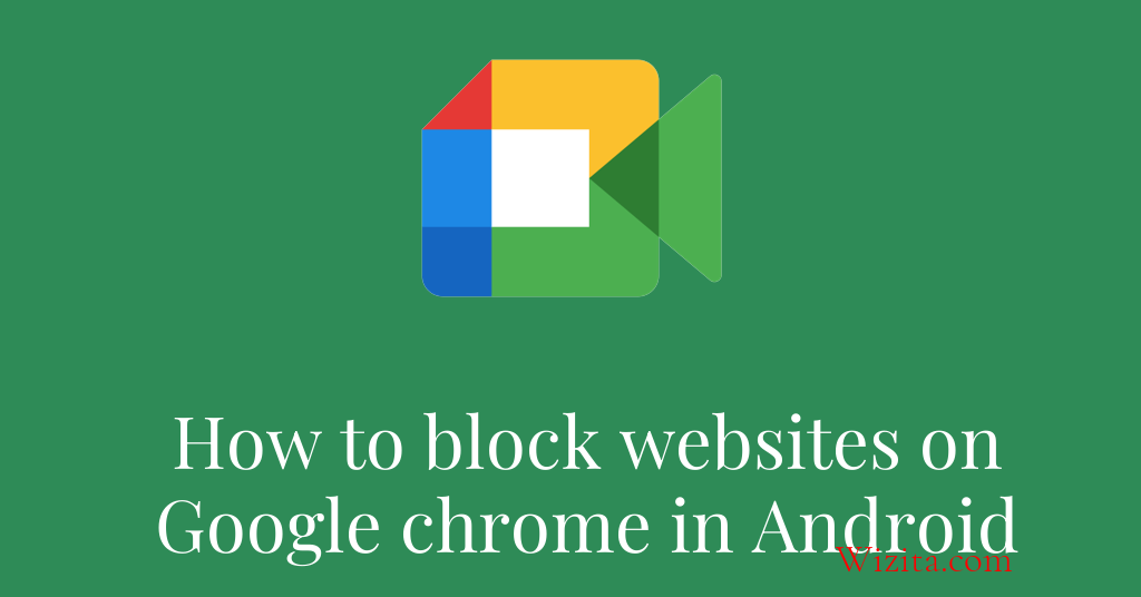 How to block websites on Google chrome in Android