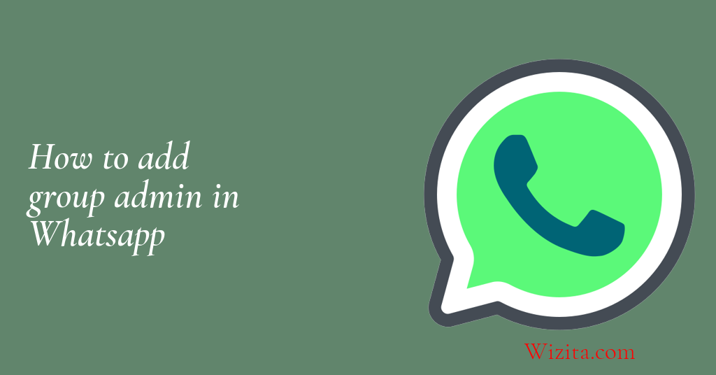 How to add group admin in whatsapp